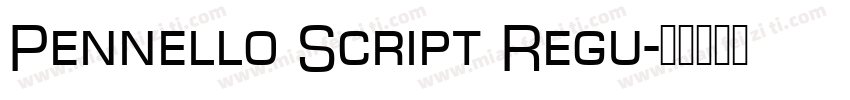 Pennello Script Regu字体转换